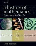A History of Mathematics: From Mesopotamia to Modernity