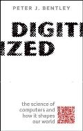 Digitized: The Science of Computers and How It Shapes Our World