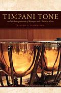 Timpani Tone and the Interpretation of Baroque and Classical Music