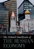 The Oxford Handbook of the Russian Economy (Oxford Handbooks)