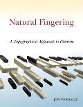 Natural Fingering: A Topographical Approach to Pianism