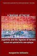A Lexicon of Terror: Argentina and the Legacies of Torture