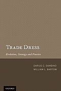 Trade Dress: Evolution, Strategy and Practice