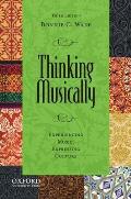 Thinking Musically: Experiencing Music, Expressing Culture (Global Music) Cover