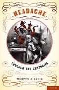 Headaches: Through the Centuries Cover
