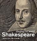 Shakespeare: Staging the World Cover
