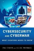 Cybersecurity: What Everyone Needs to Know (What Everyone Needs to Know) Cover