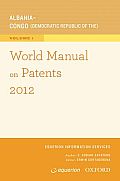World Manual on Patents 2012 (World Manual on Patents)