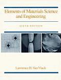 Elements of Materials Science & Engineering 6TH Edition