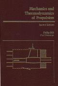 Mechanics and Thermodynamics of Propulsion (2ND 92 Edition)