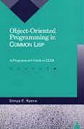Object-Oriented Programming in Common LISP: A Programmer's Guide to Clos Cover