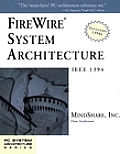 Firewire System Architecture 2ND Edition