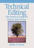 Technical Editing : the Practical Guide for Editors and Writers (92 Edition)