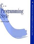 C++ Programming Style (Addison-Wesley Professional Computing) Cover