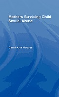 Mothers Surviving Child Sexual Abuse