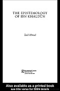 The Epistemology of Ibn Khaldūn