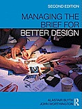 Managing the Brief for Better Design