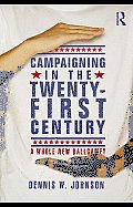 Campaigning in the Twenty-First Century