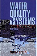 Water Quality Systems:A Guide For Facility Managers, Second Edition