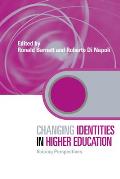 Changing Identities in Higher Education: Voicing Perspectives Cover