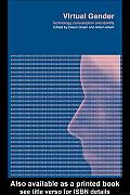 Virtual Gender: Technology, Consumption and Identity Matters