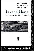 Beyond Blame: Child Abuse Tragedies Revisited