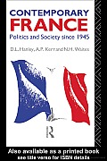 Contemporary France: Politics and Society since 1945