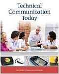 Technical Communication Today (4TH 12 Edition)