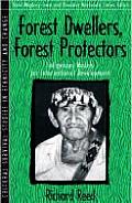 Forest Dwellers, Forest Protectors: Indigenous Models for International Development (Part of the Cultural Survival Studies in Ethnicity and Change Ser (Cultural Survival Series in Ethnicity and Change Cover