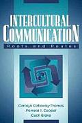 Intercultural Communication: Roots and Routes Cover