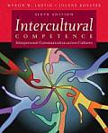 Intercultural Competence: Interpersonal Communication Across Cultures (Mycommunicationkit)