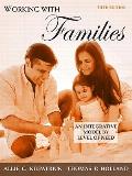 Working With Families: an Integrative Model By Level of Need (5TH 09 Edition)