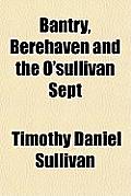 Bantry, Berehaven and the O'Sullivan Sept Cover