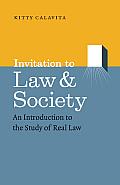 Invitation to Law & Society: An Introduction to the Study of Real Law