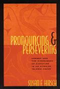 Pronouncing and Persevering: Gender and the Discourses of Disputing in an African Islamic Court (Language & Legal Discourse)