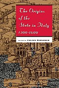 The Origins of the State in Italy, 1300-1600