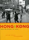 Hong Kong: Migrant Lives, Landscapes, and Journeys (Fieldwork Encounters and Discoveries) Cover