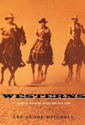 Westerns: Making the Man in Fiction and Film Cover