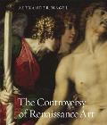 The Controversy of Renaissance Art