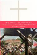 Crosses of Auschwitz (06 Edition)