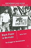 Black Power in Bermuda (Contemporary Black History)