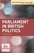 Parliament in British Politics (Contemporary Political Studies)