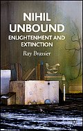 Nihil Unbound: Naturalism and Anti-Phenomenological Realism Cover