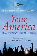 Your America: Democracy's Local Heroes Cover