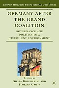 Germany After the Grand Coalition (Europe in Transition: The NYU European Studies) Cover