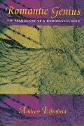 Romantic Genius: The Prehistory of a Homosexual Role (Between Men--Between Women) Cover