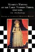 Women's Writing of the Early Modern Period: 1588-1688: An Anthology