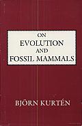 On Evolution and Fossil Mammals