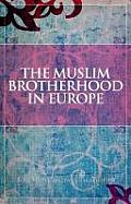 The Muslim Brotherhood in Europe