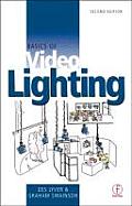 Basics of Video Lighting 2ND Edition